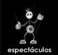 espect&aacute;culos